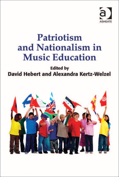 Cover image for book Patriotism and Nationalism in Music Education