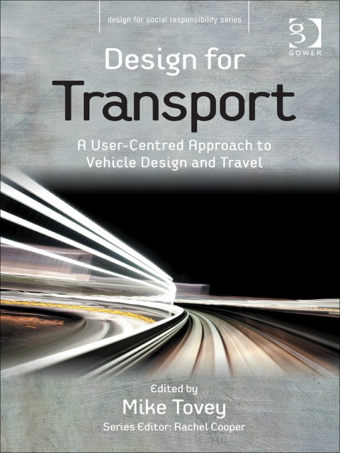 Cover image for book Design for Transport: A User-Centred Approach to Vehicle Design and Travel