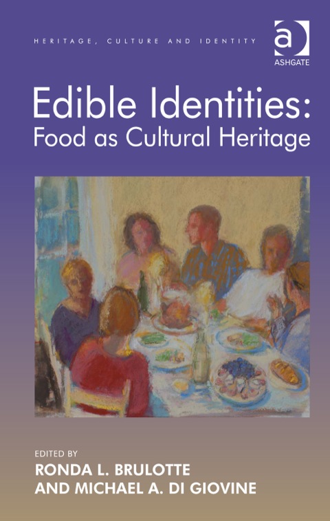 Cover image for book Edible Identities: Food as Cultural Heritage