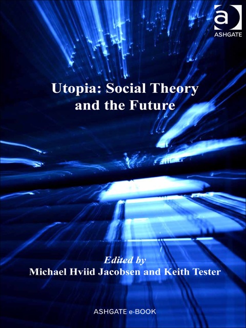 Cover image for book Utopia: Social Theory and the Future