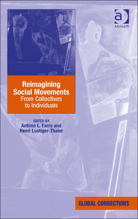 Cover image for book Reimagining Social Movements: From Collectives to Individuals