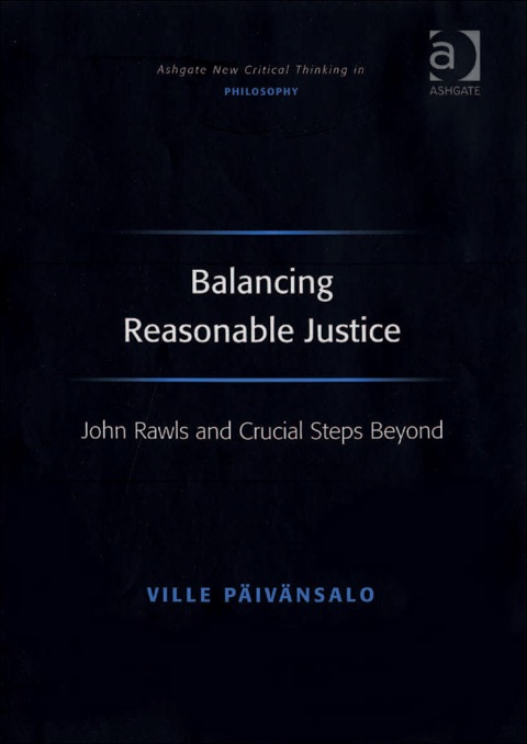 Cover image for book Balancing Reasonable Justice: John Rawls and Crucial Steps Beyond