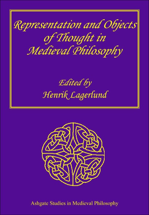 Cover image for book Representation and Objects of Thought in Medieval Philosophy