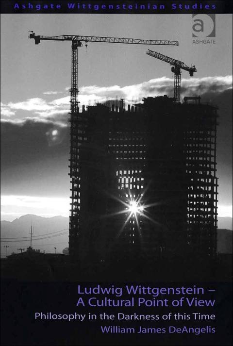 Cover image for book Ludwig Wittgenstein - A Cultural Point of View: Philosophy in the Darkness of this Time