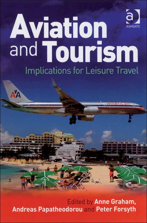 Cover image for book Aviation and Tourism: Implications for Leisure Travel