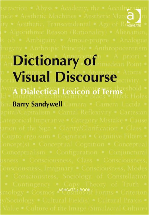 Cover image for book Dictionary of Visual Discourse: A Dialectical Lexicon of Terms