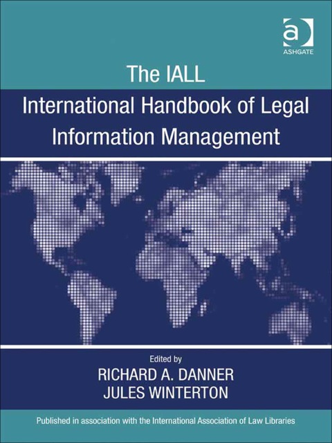 Cover image for book The IALL International Handbook of Legal Information Management