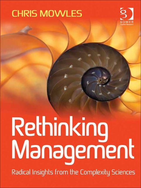 Cover image for book Rethinking Management: Radical Insights from the Complexity Sciences
