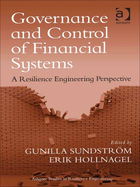 Cover image for book Governance and Control of Financial Systems: A Resilience Engineering Perspective