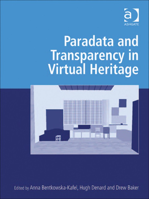 Cover image for book Paradata and Transparency in Virtual Heritage