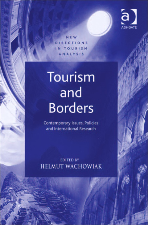 Cover image for book Tourism and Borders: Contemporary Issues, Policies and International Research