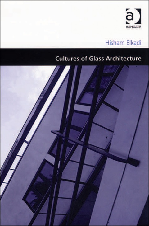 Cover image for book Cultures of Glass Architecture