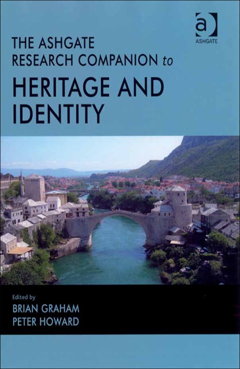 Cover image for book The Ashgate Research Companion to Heritage and Identity