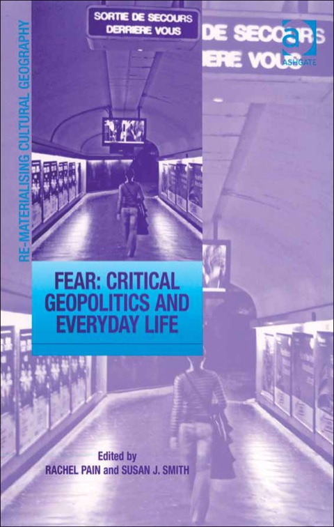 Cover image for book Fear: Critical Geopolitics and Everyday Life