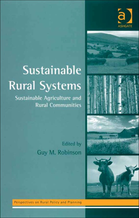 Cover image for book Sustainable Rural Systems: Sustainable Agriculture and Rural Communities