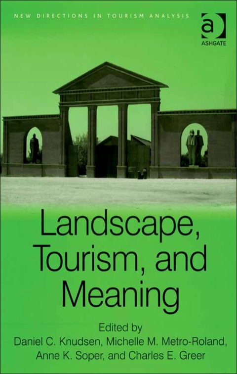 Cover image for book Landscape, Tourism, and Meaning