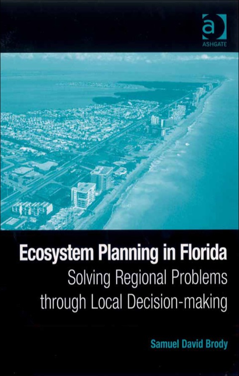 Cover image for book Ecosystem Planning in Florida: Solving Regional Problems through Local Decision-making