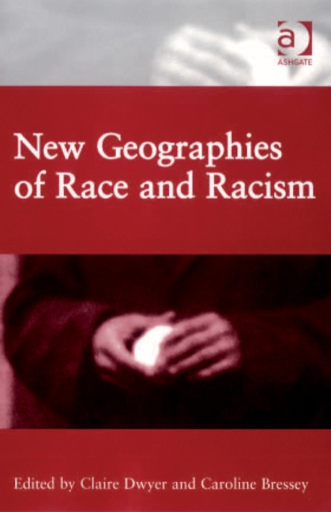 Cover image for book New Geographies of Race and Racism