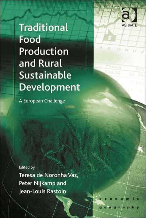 Cover image for book Traditional Food Production and Rural Sustainable Development: A European Challenge