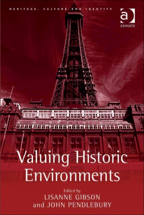 Cover image for book Valuing Historic Environments