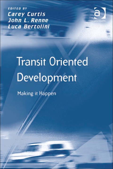 Cover image for book Transit Oriented Development: Making it Happen