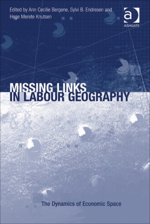 Cover image for book Missing Links in Labour Geography