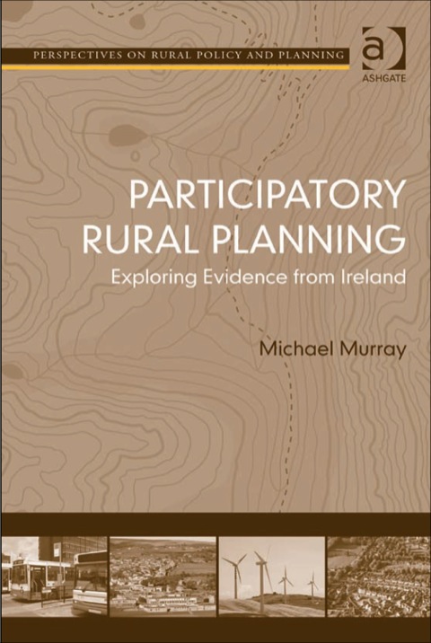 Cover image for book Participatory Rural Planning: Exploring Evidence from Ireland