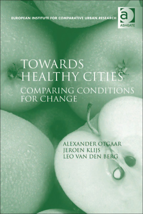 Cover image for book Towards Healthy Cities: Comparing Conditions for Change