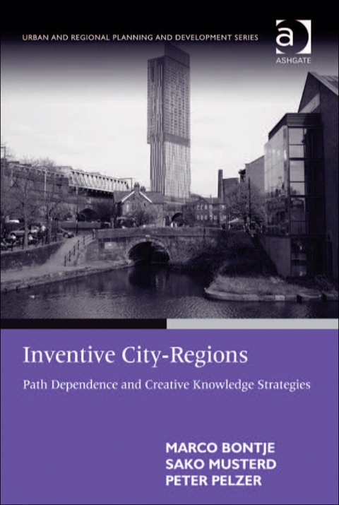 Cover image for book Inventive City-Regions: Path Dependence and Creative Knowledge Strategies