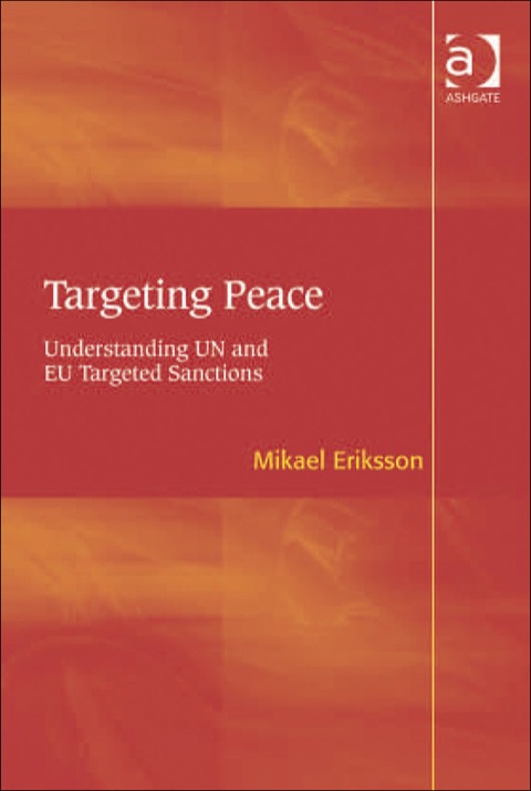 Cover image for book Targeting Peace: Understanding UN and EU Targeted Sanctions