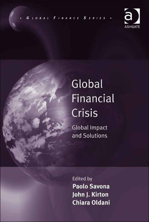 Cover image for book Global Financial Crisis: Global Impact and Solutions