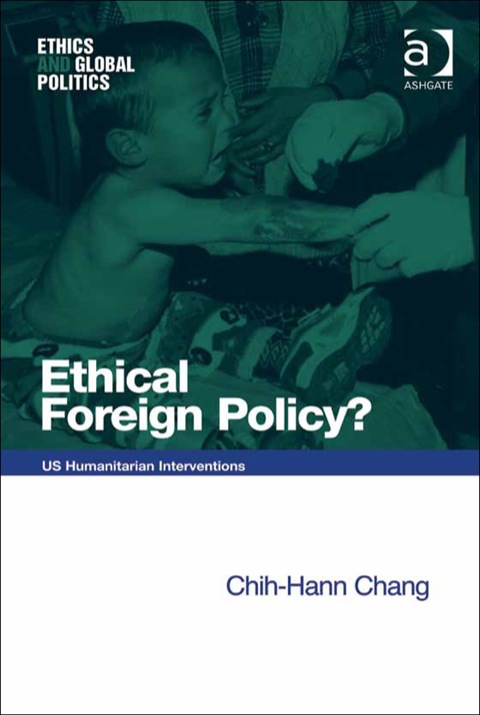 Cover image for book Ethical Foreign Policy?: US Humanitarian Interventions
