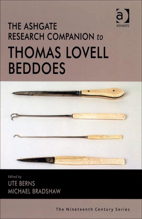 Cover image for book The Ashgate Research Companion to Thomas Lovell Beddoes