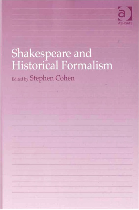 Cover image for book Shakespeare and Historical Formalism