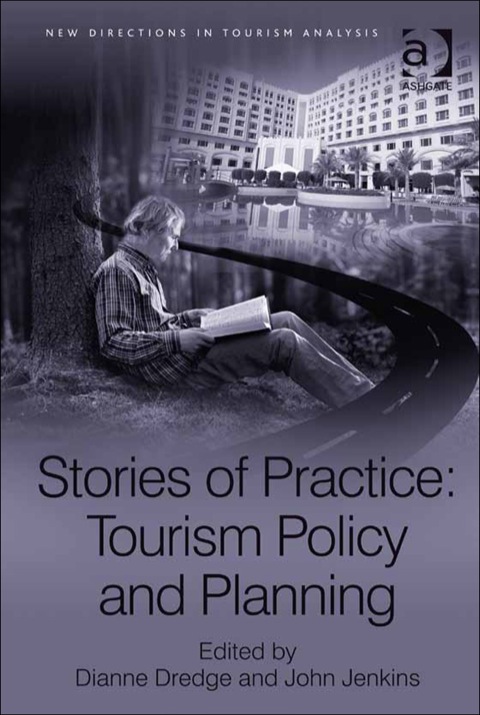 Cover image for book Stories of Practice: Tourism Policy and Planning