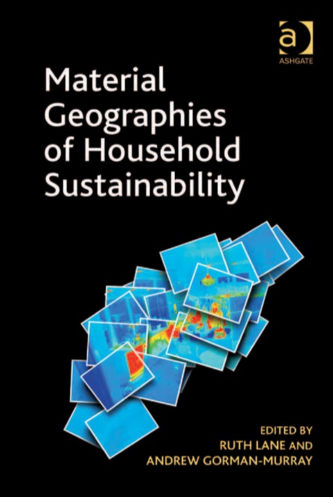 Cover image for book Material Geographies of Household Sustainability