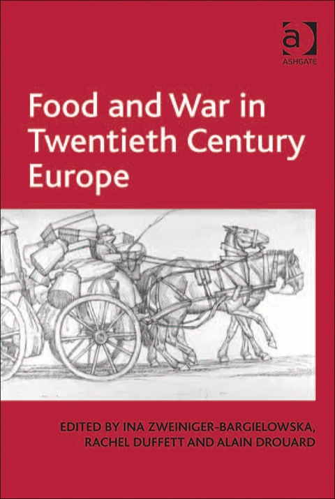 Cover image for book Food and War in Twentieth Century Europe