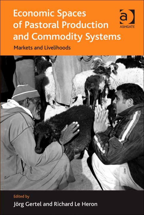 Cover image for book Economic Spaces of Pastoral Production and Commodity Systems: Markets and Livelihoods