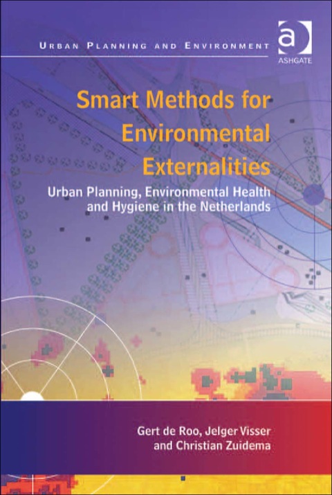 Cover image for book Smart Methods for Environmental Externalities: Urban Planning, Environmental Health and Hygiene in the Netherlands