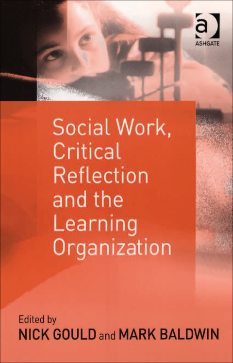Cover image for book Social Work, Critical Reflection and the Learning Organization