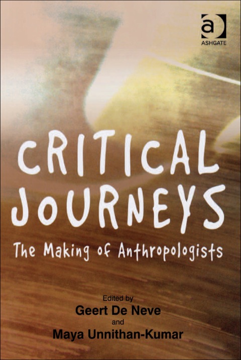 Cover image for book Critical Journeys: The Making of Anthropologists