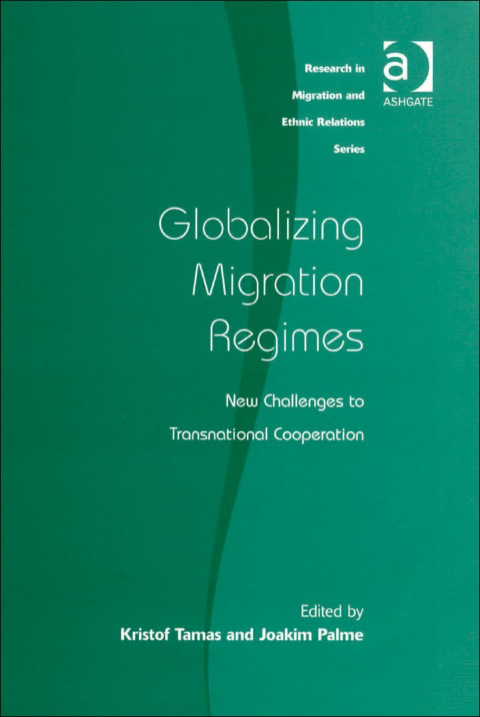 Cover image for book Globalizing Migration Regimes: New Challenges to Transnational Cooperation