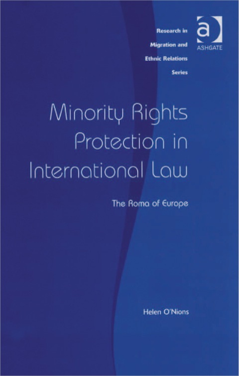 Cover image for book Minority Rights Protection in International Law: The Roma of Europe
