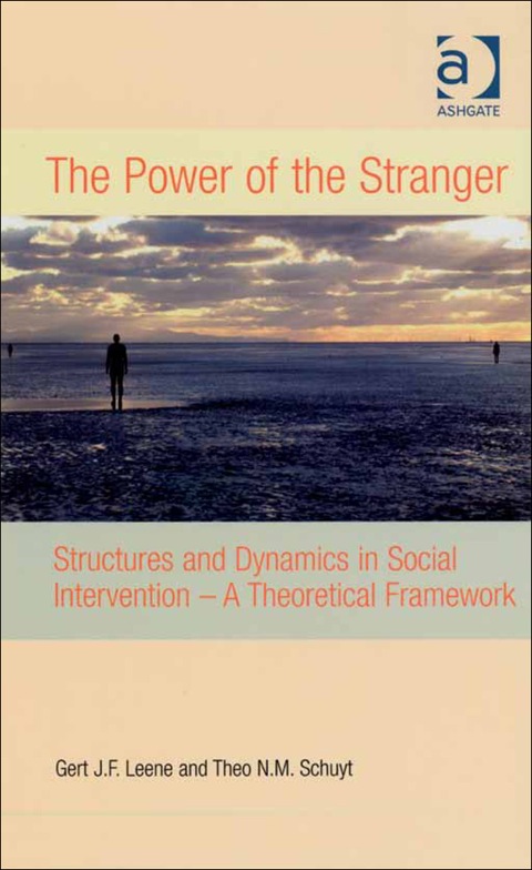 Cover image for book The Power of the Stranger: Structures and Dynamics in Social Intervention - A Theoretical Framework