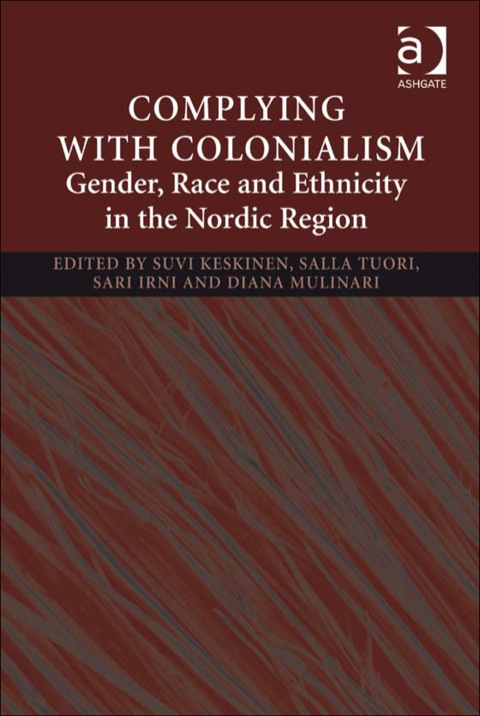 Cover image for book Complying With Colonialism: Gender, Race and Ethnicity in the Nordic Region