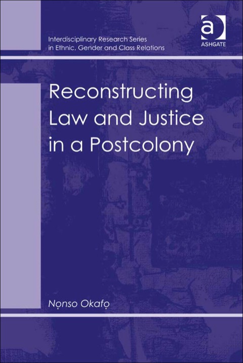 Cover image for book Reconstructing Law and Justice in a Postcolony