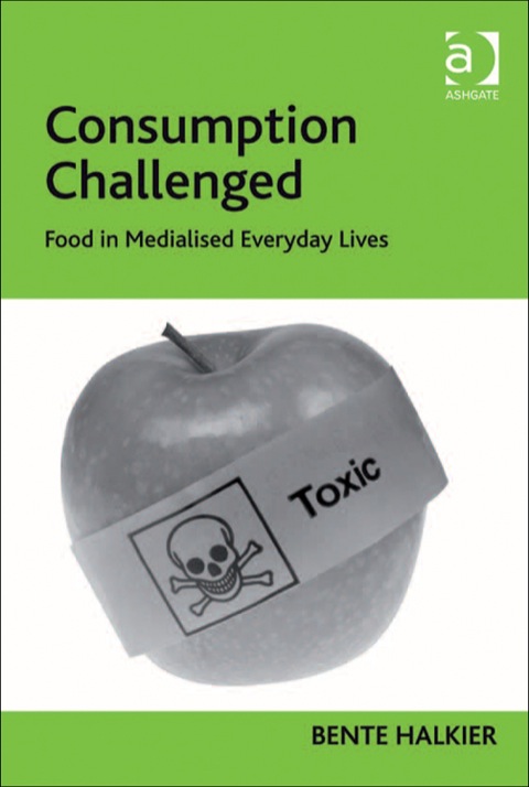 Cover image for book Consumption Challenged: Food in Medialised Everyday Lives