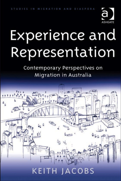 Cover image for book Experience and Representation: Contemporary Perspectives on Migration in Australia