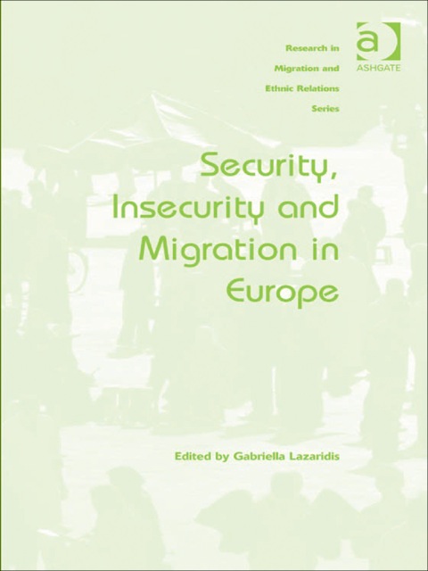 Cover image for book Security, Insecurity and Migration in Europe