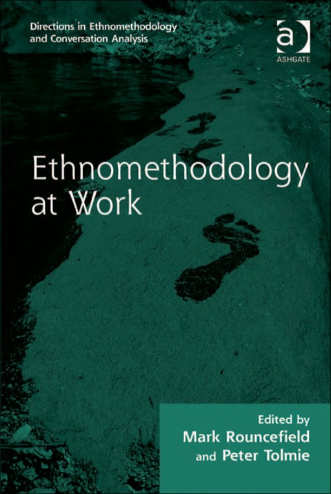 Cover image for book Ethnomethodology at Work